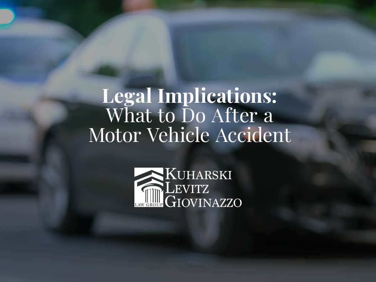 Legal Implications: What to Do After a Motor Vehicle Accident